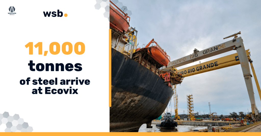 11,000 tonnes of steel arrive at Ecovix as Transpetro tanker programme enters new industrial phase