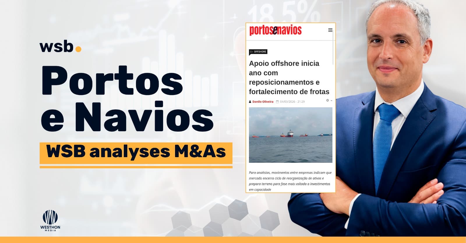 WSB Advisors in the press – Portos e Navios