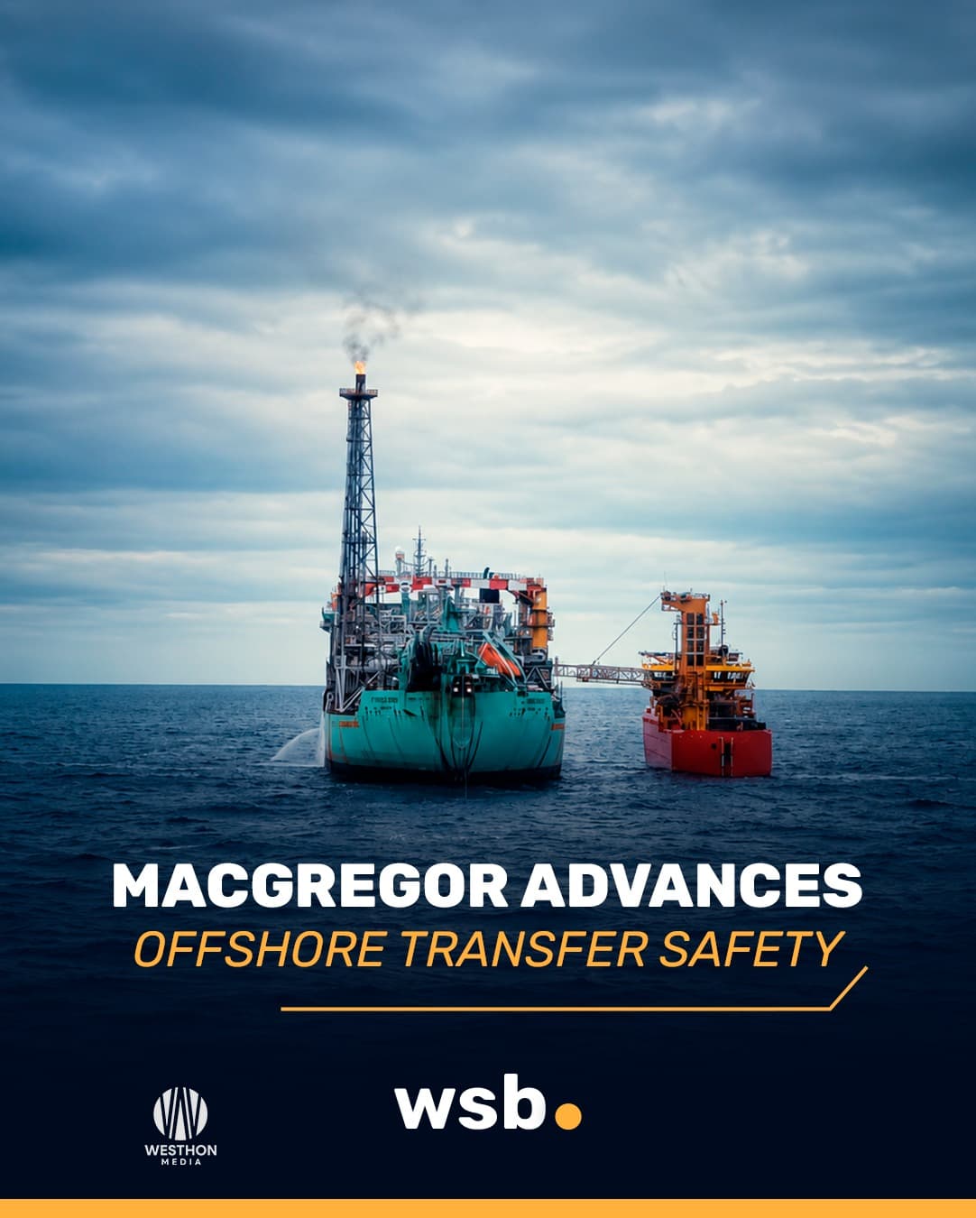 MacGregor advances offshore transfer safety